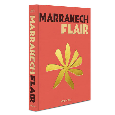 Assouline Assouline Travel Series Marrakech Flair