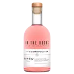 On The Rocks On The Rocks Cocktails / Cosmopolitan with Effen Vodka 20% abv / 750mL