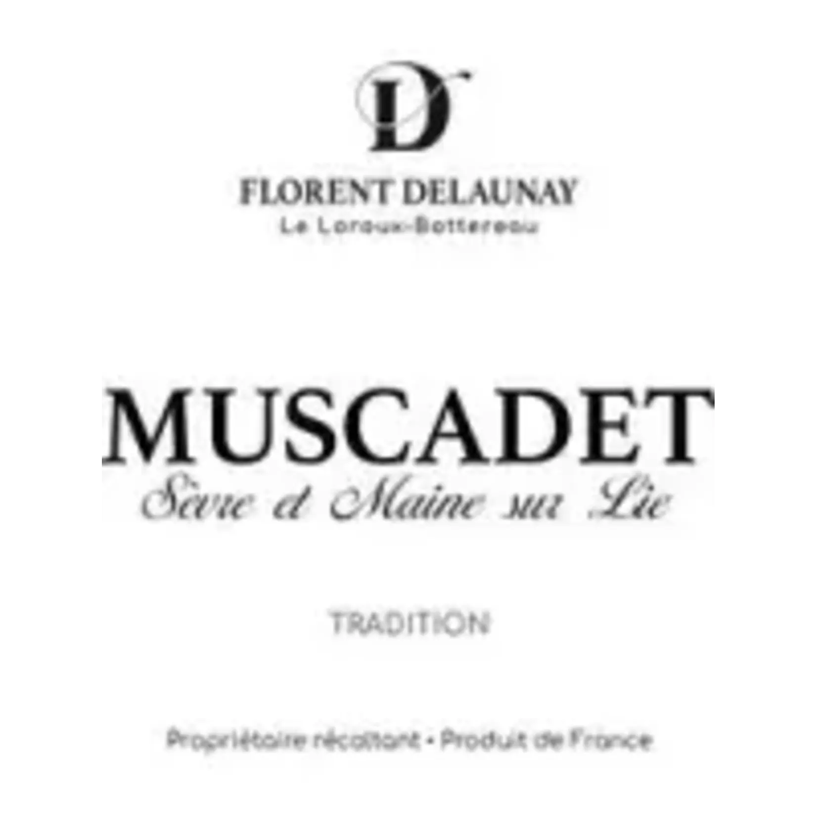 Domaine Florent Delaunay / Muscadet Sèvre-et-Maine Tradition / 750mL