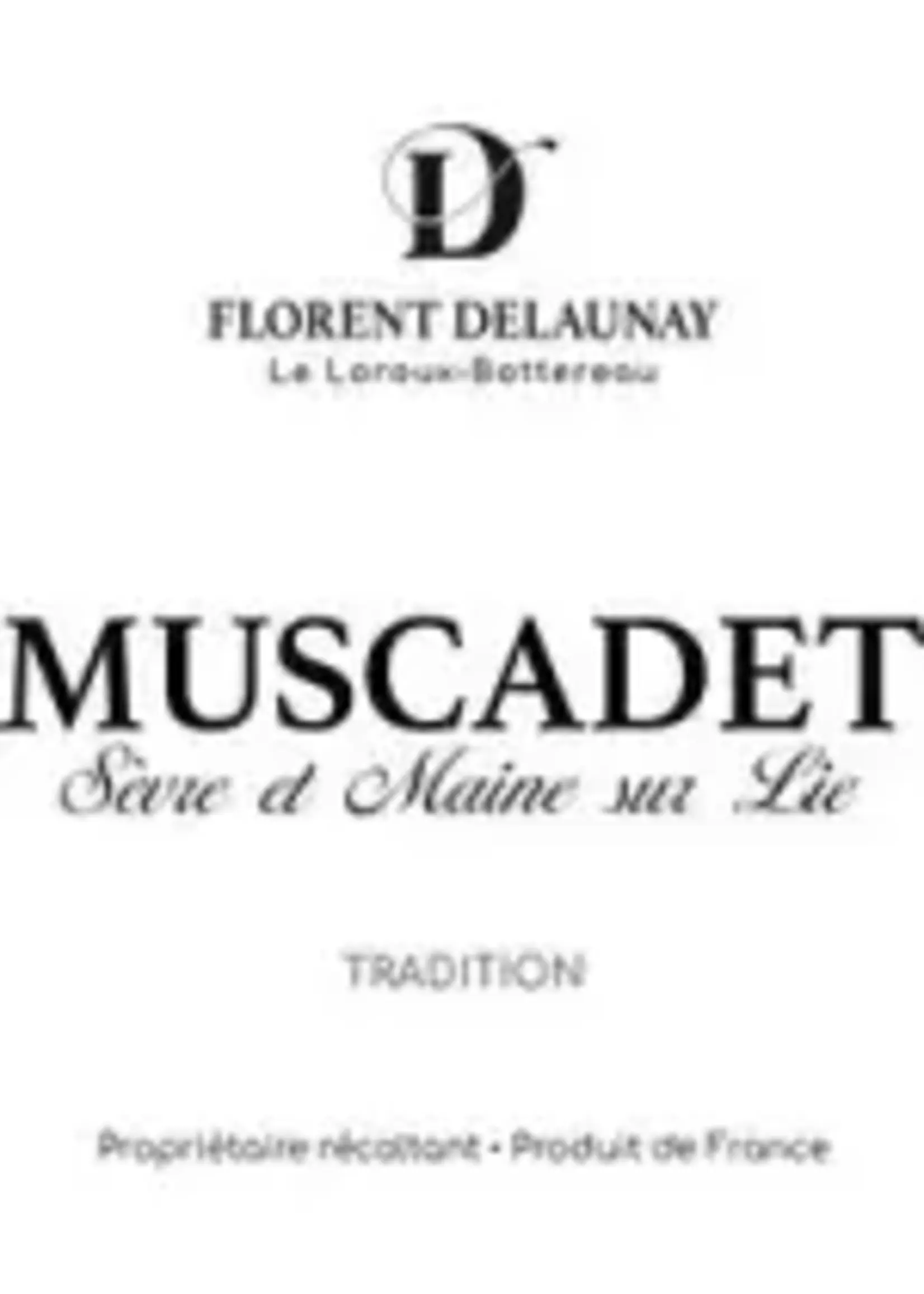 Domaine Florent Delaunay / Muscadet Sèvre-et-Maine Tradition / 750mL