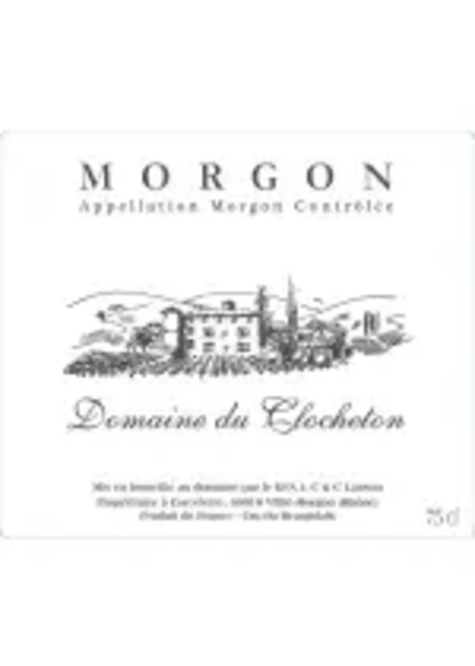 Domaine Du Clocheton / Morgon / 750mL