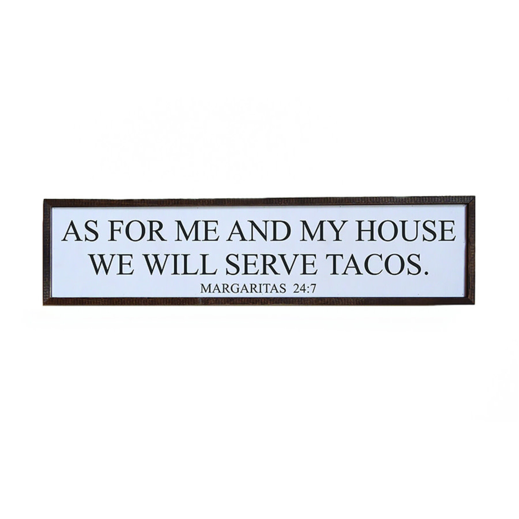 Driftless Studios We Will Serve Tacos Sign