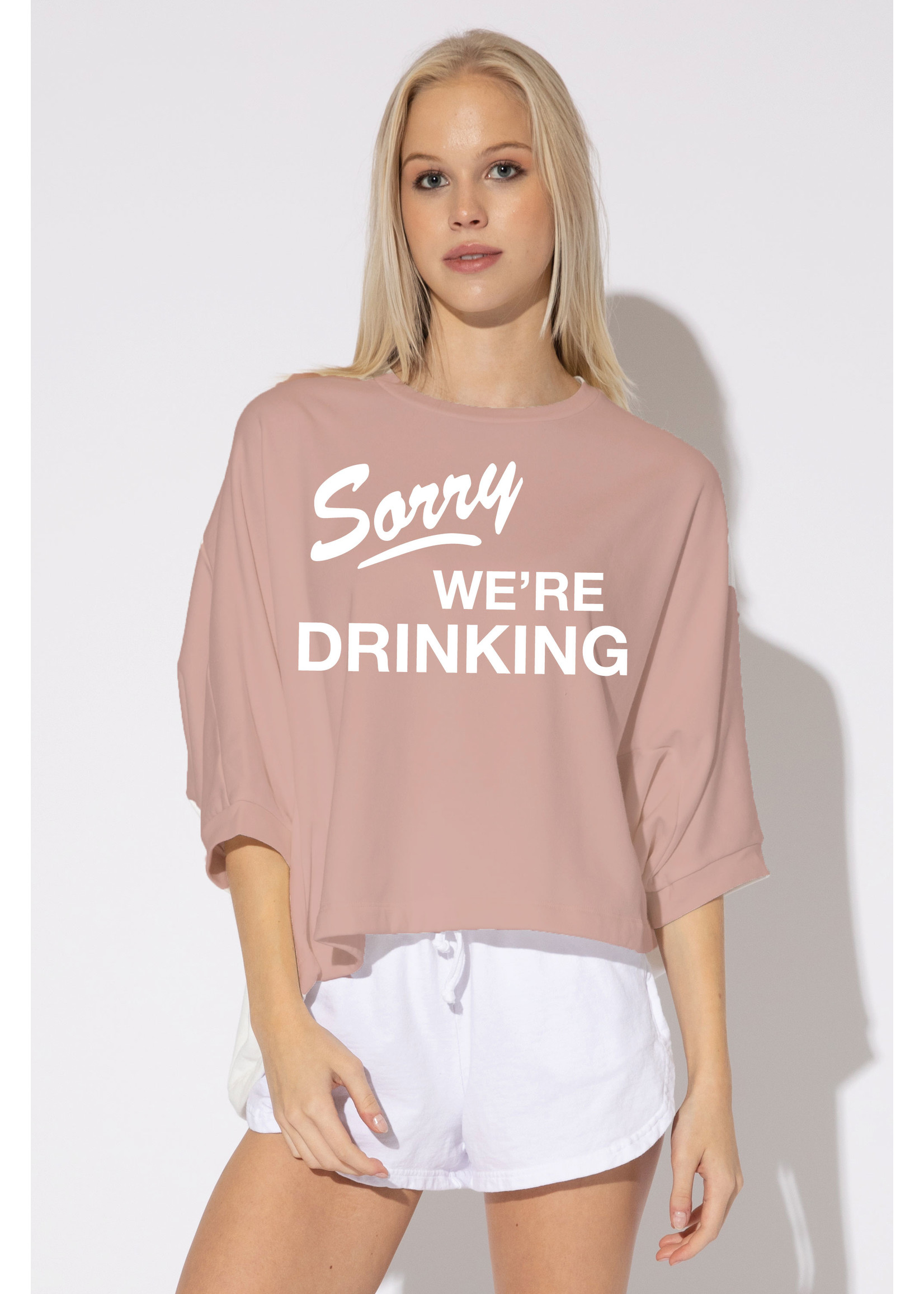 Sorry We're Drinking Sweatshirt Light Pink