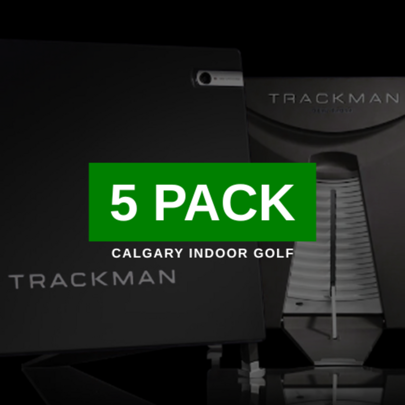 Modern Golf Calgary Trackman - 5 Pack