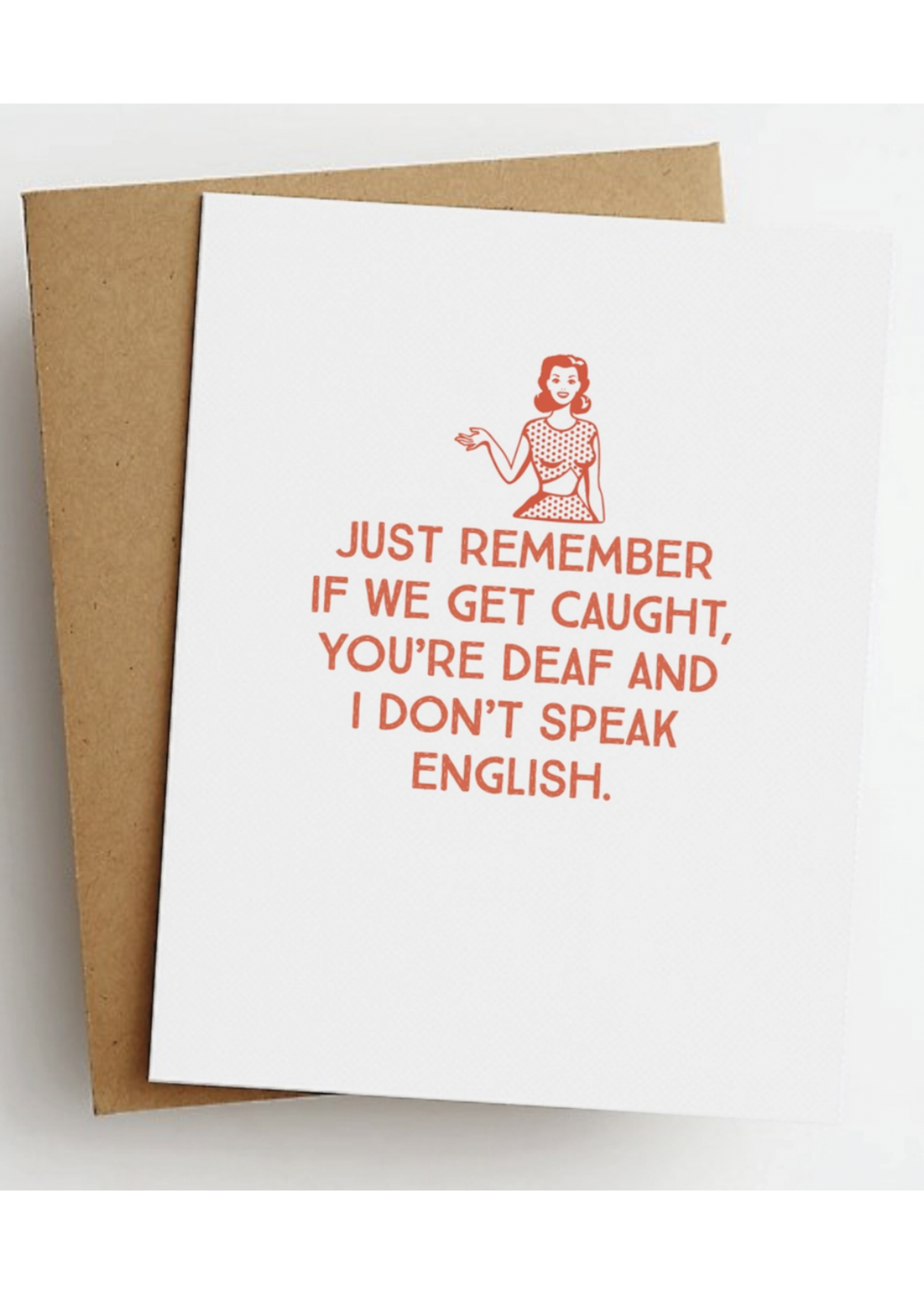 Skel&Co. You're Deaf Card