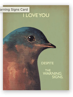 Mincing Mockingbird Warning Signs Card