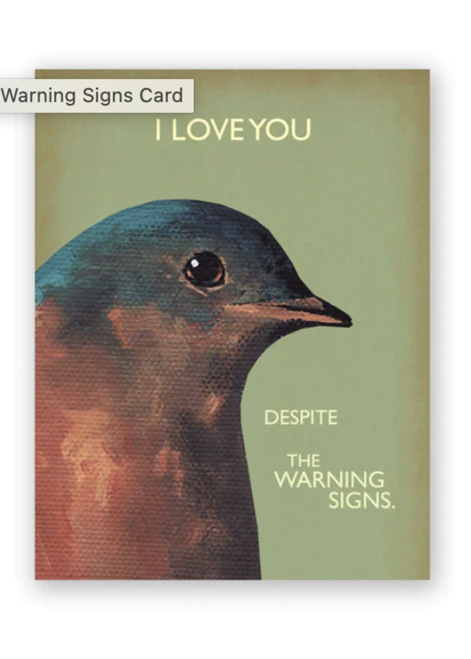 Mincing Mockingbird Warning Signs Card