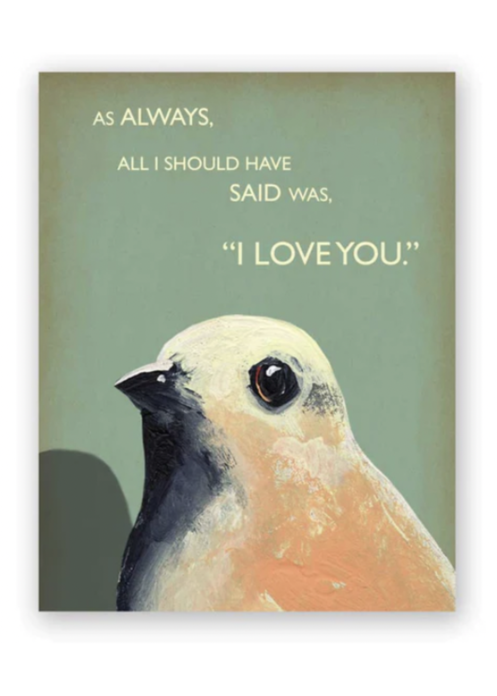 Mincing Mockingbird As Always Card