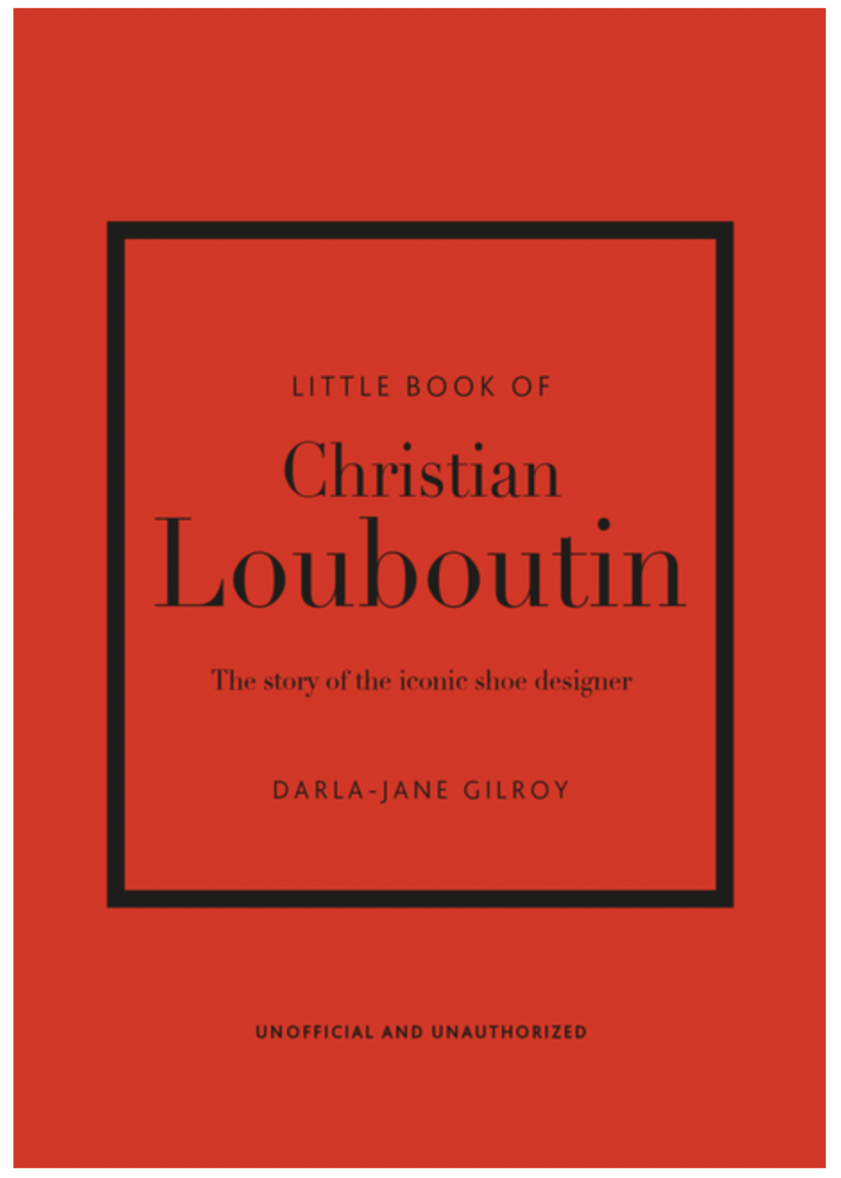 Ingram International The Little Book of Louboutin