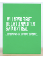 Meriwether Santa isn't real card