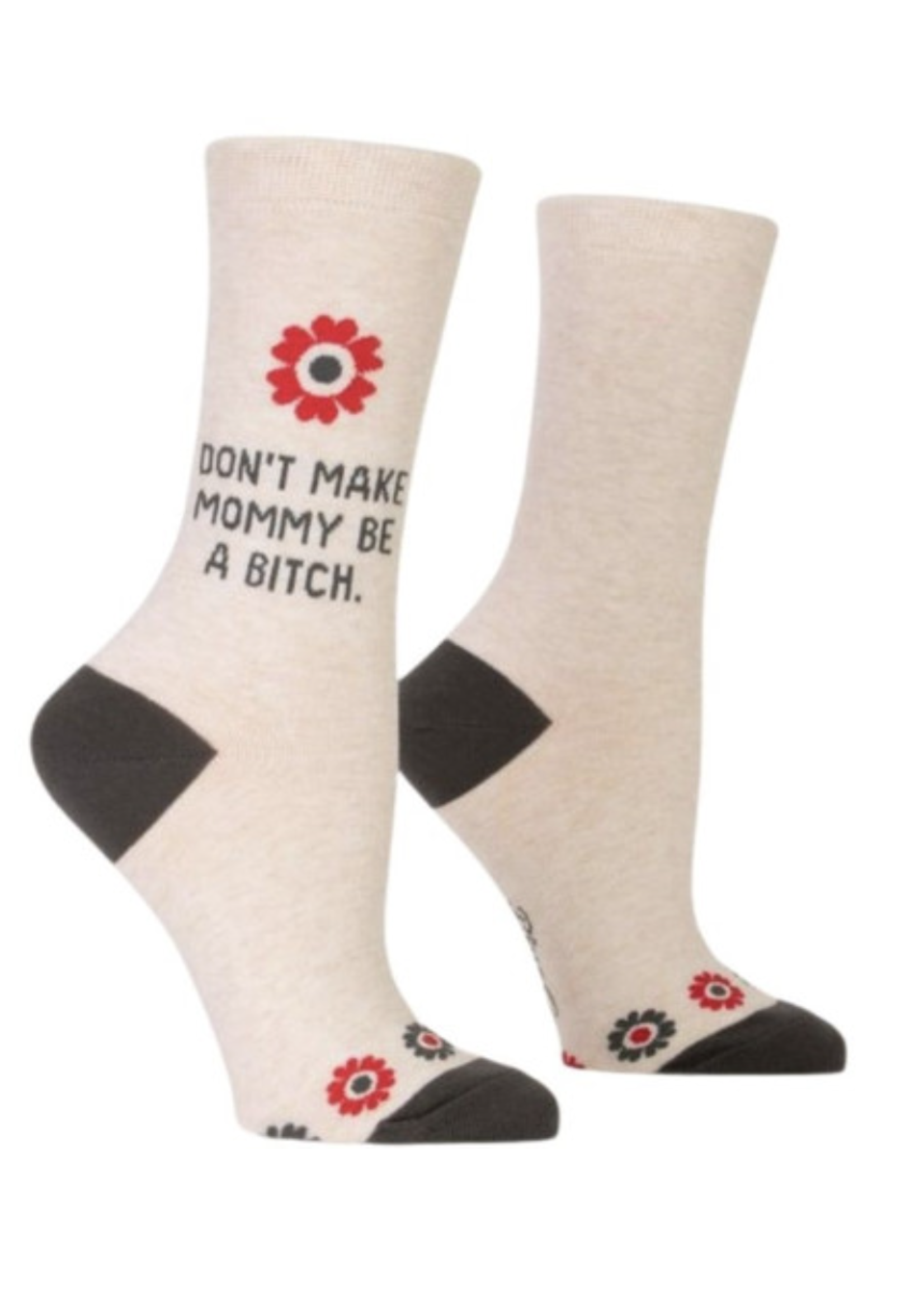 Blue Q Don't Make Mommy Crew Socks