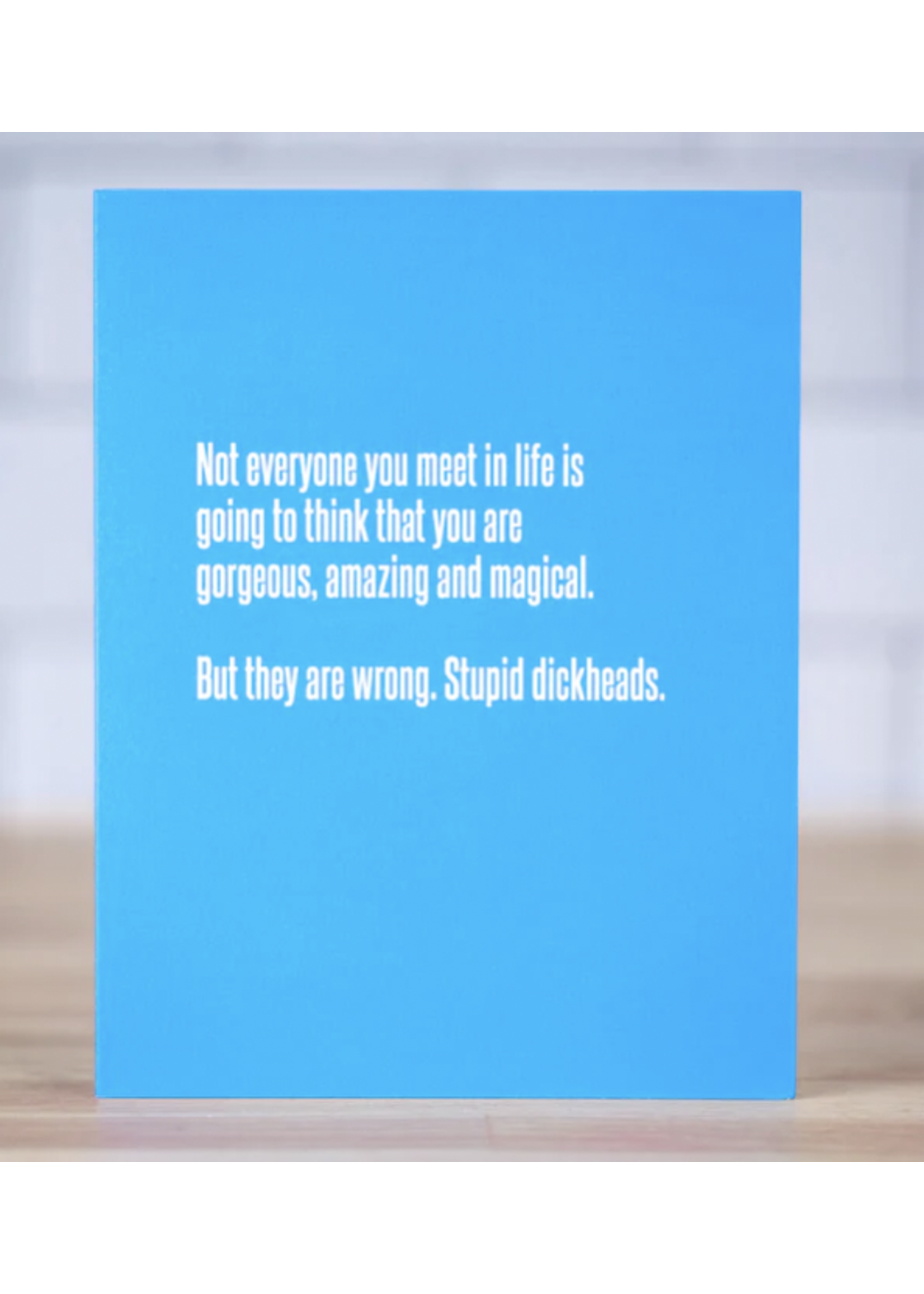 Meriwether Stupid Dickheads Card