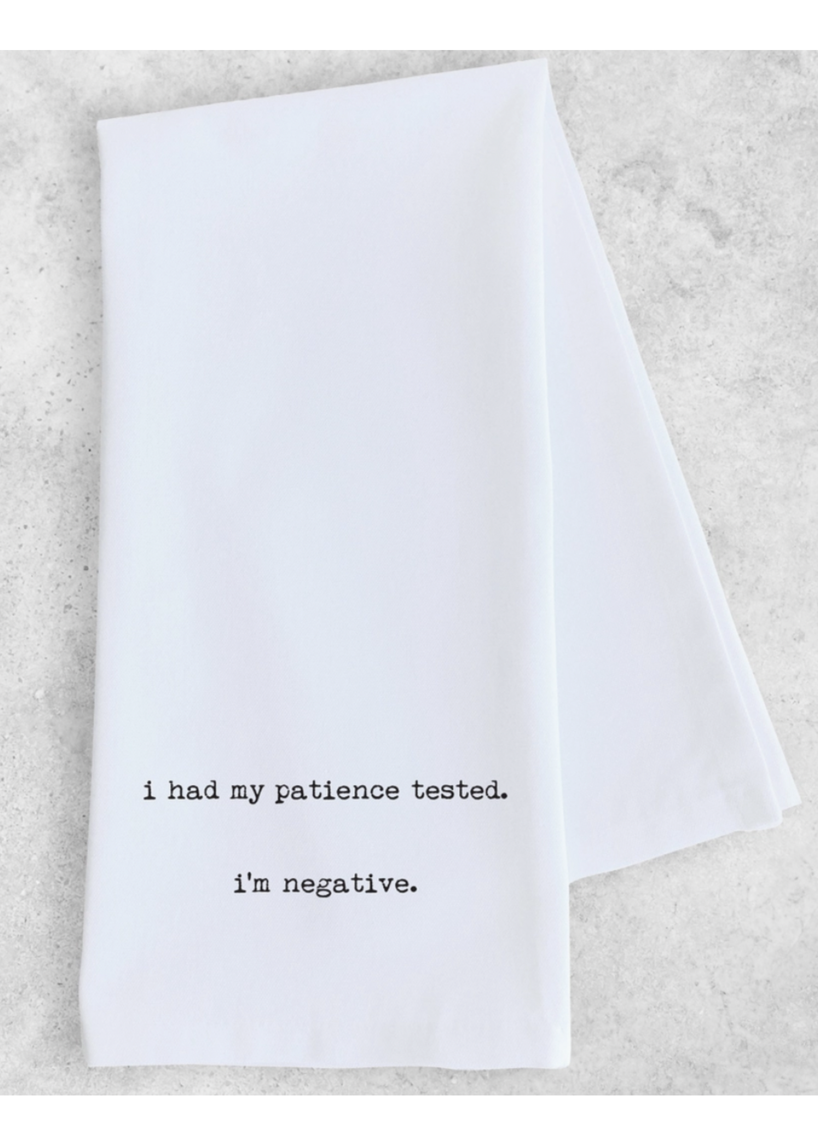 Dev D & Co. I Had My Patience Tested Tea Towel