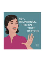 Paper Products Design Hey Trainwreck Beverage Napkin