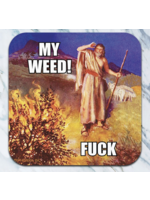 High Cotton Foam Coaster -  My Weed