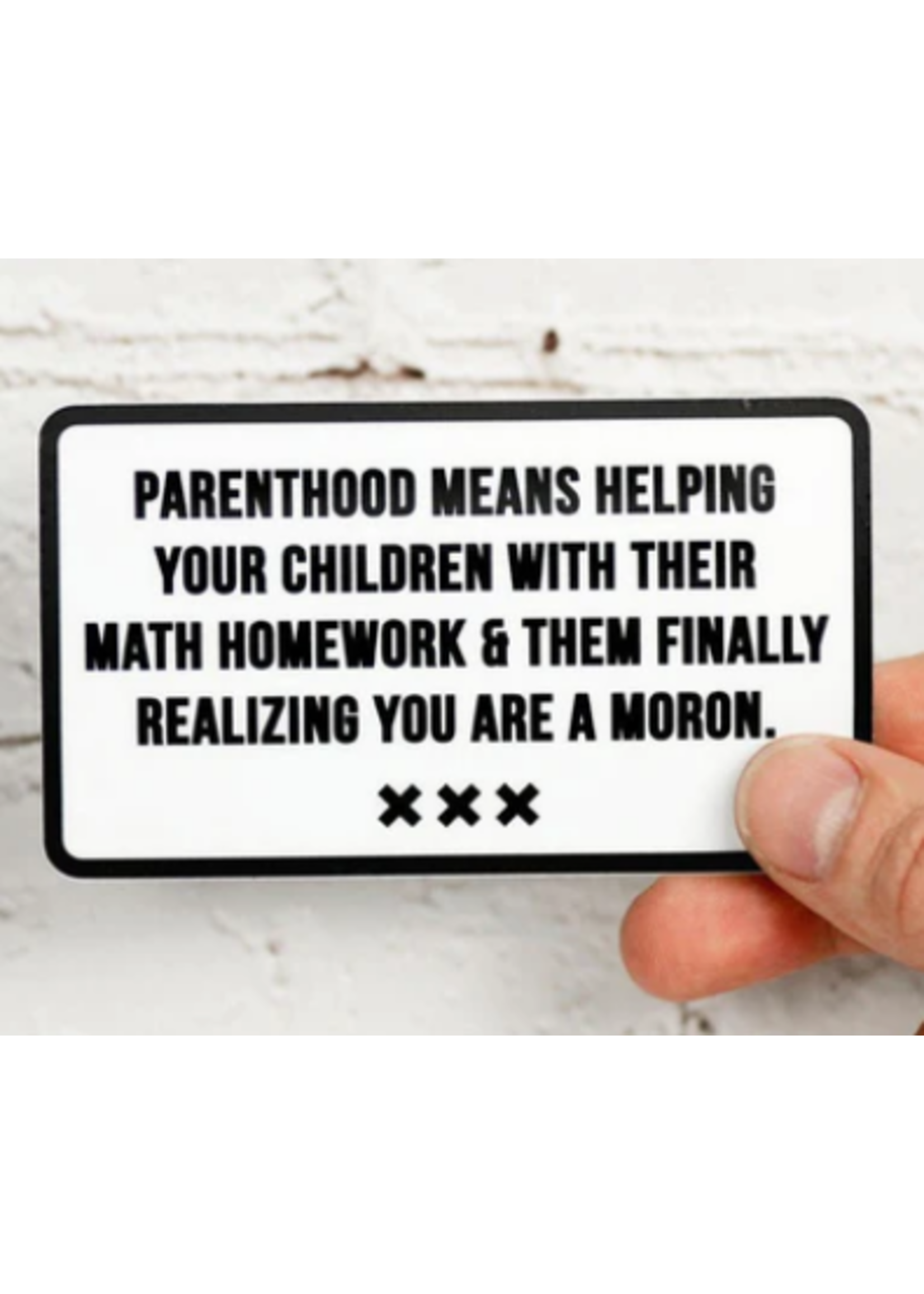 Meriwether Parenthood Means Helping Your Children sticker