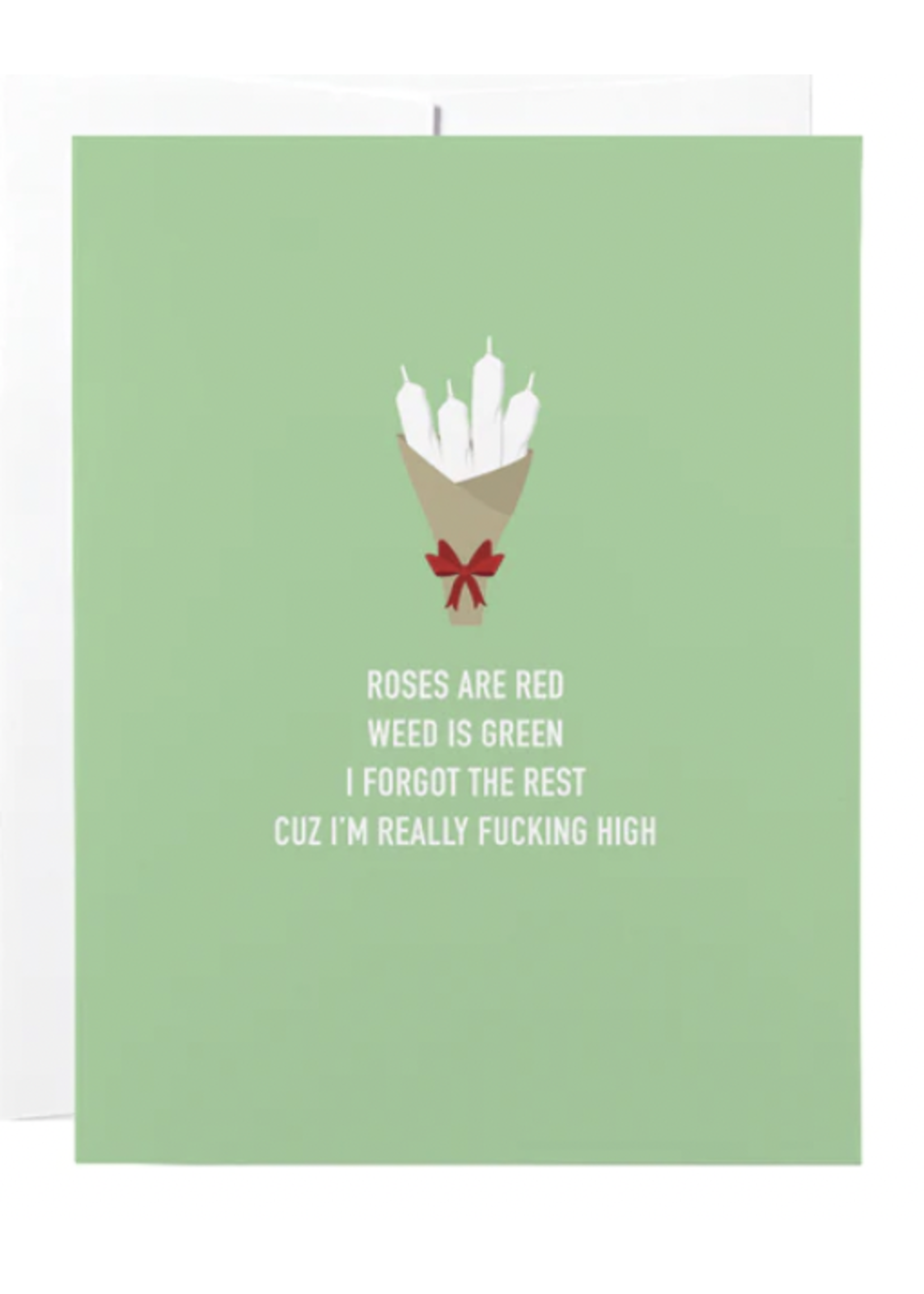 Classy Cards Creative Inc Roses Are Red Weed Is Green .... Card