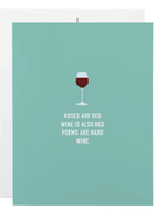 Classy Cards Creative Inc Roses Are Red Wine.... Card