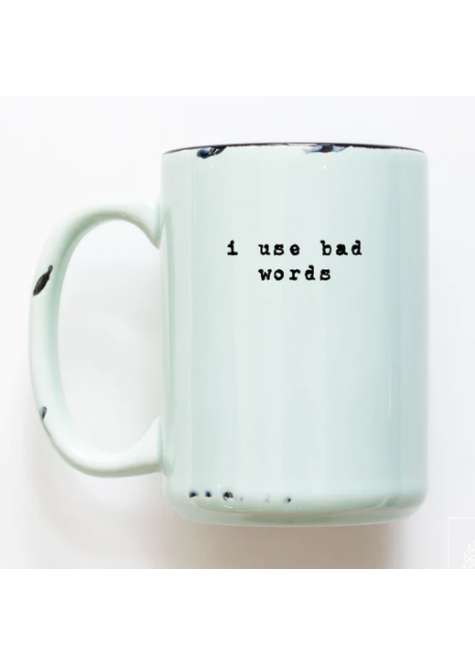 Prairie Chick Prints I Use Bad Words - Green Mug