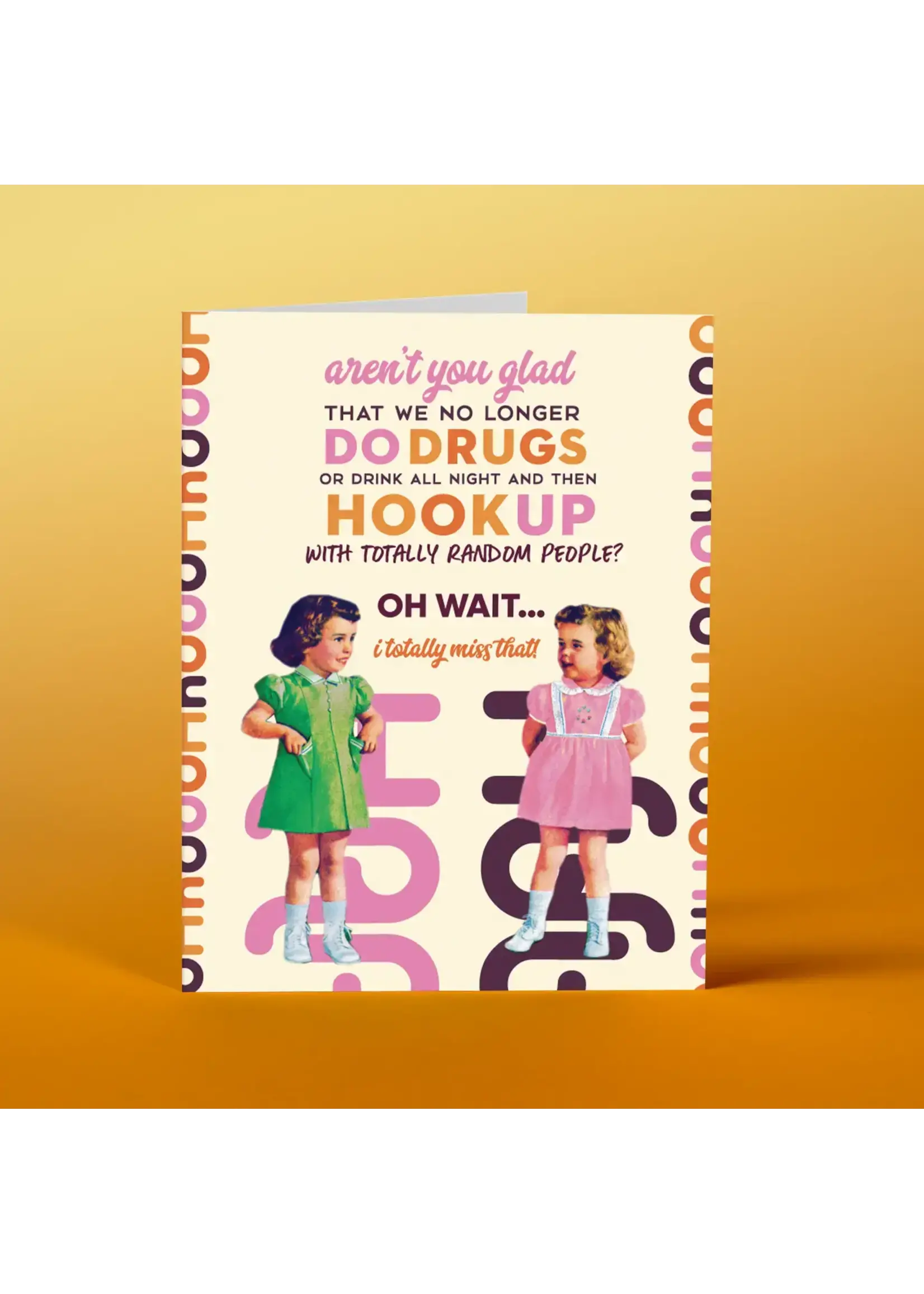 Offensively Delightful Aren't You Glad ... Oh Wait card