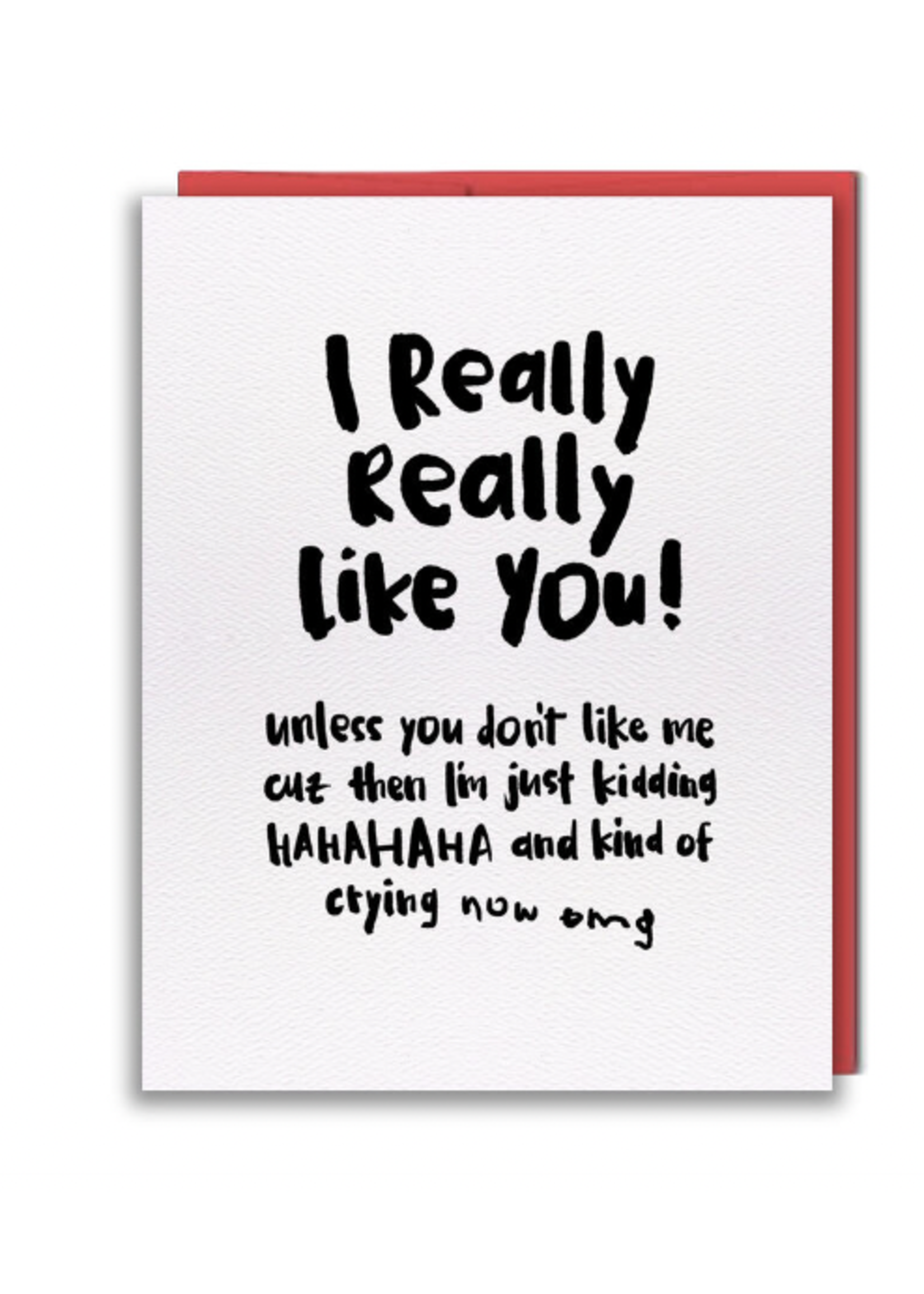 Studio Vcky I really like you unless... card