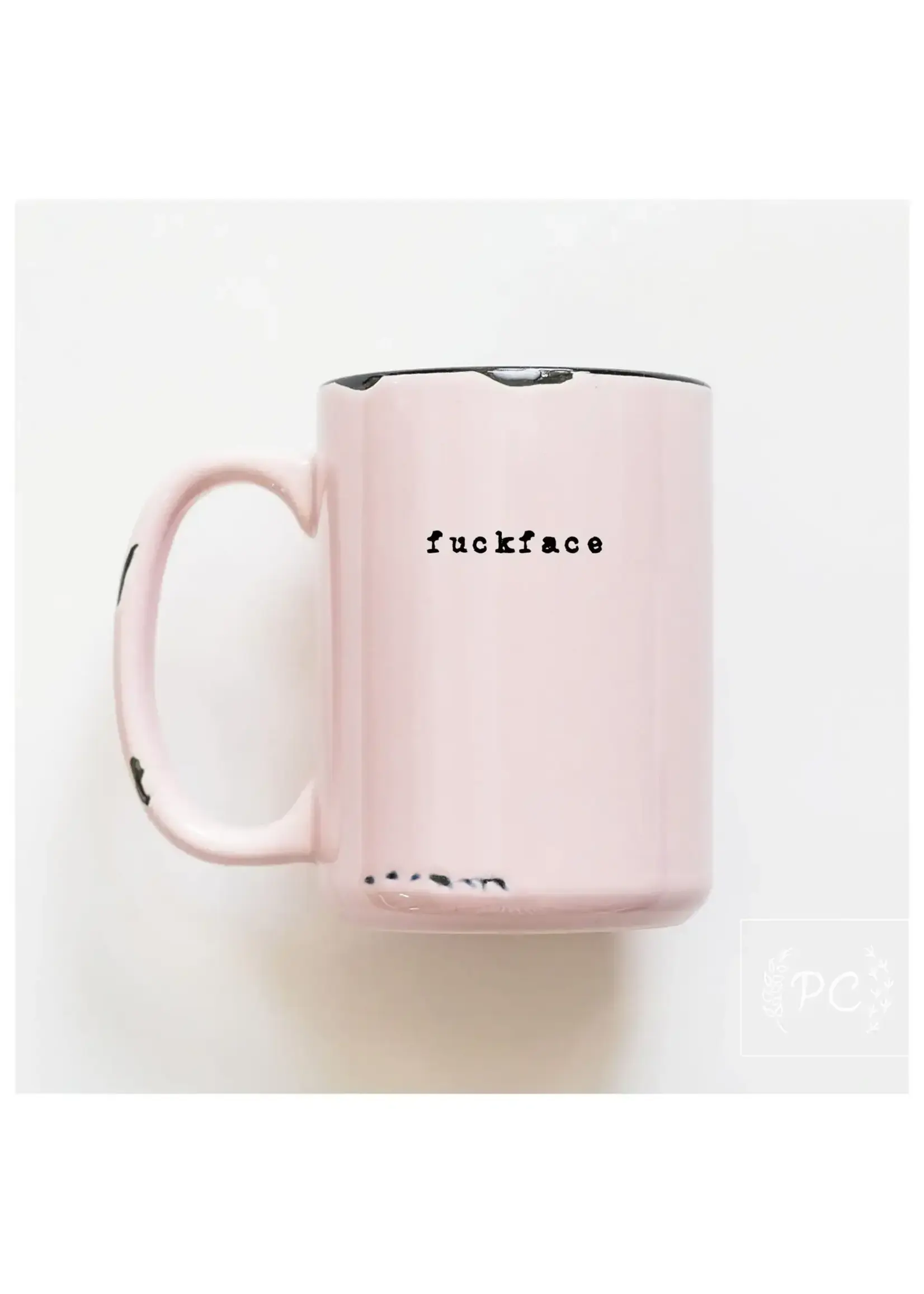 Prairie Chick Prints fuckface Mug - Pink