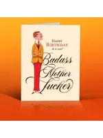 Offensively Delightful Happy Birthday Badass MoFo