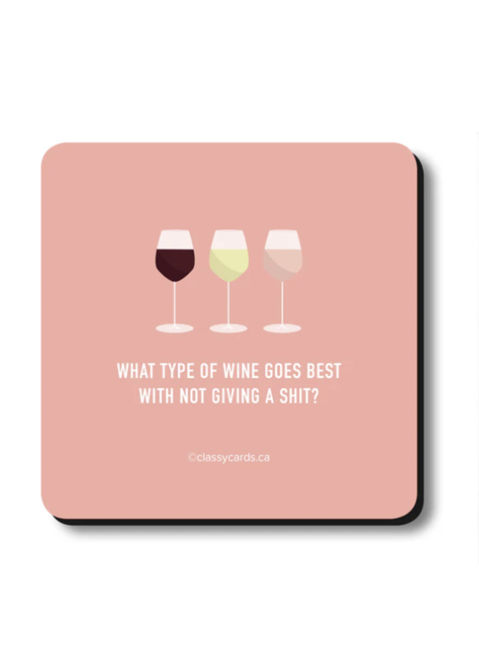 High Cotton Foam Coaster -  What type of wine...