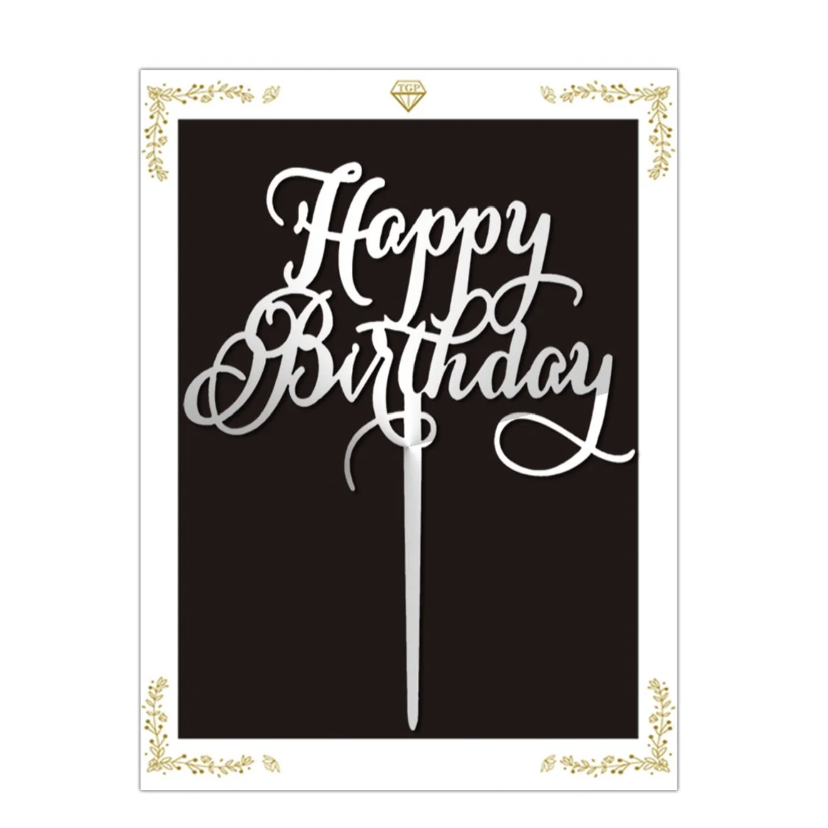 "HAPPY BIRTHDAY" SILVER CAKE TOPPER