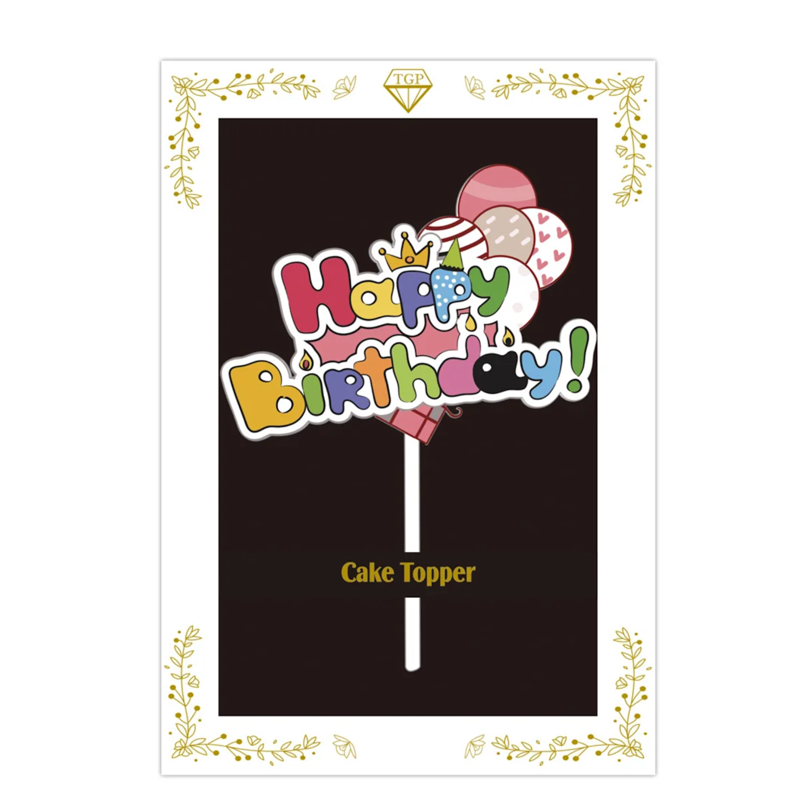 "HAPPY BIRTHDAY" CAKE TOPPER
