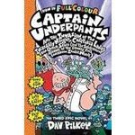 Dav Pilkey Captain Underpants - And the Invasion of the Incredibly Naughty Cafeteria Ladies from Outer Space (The Third Epic Novel)