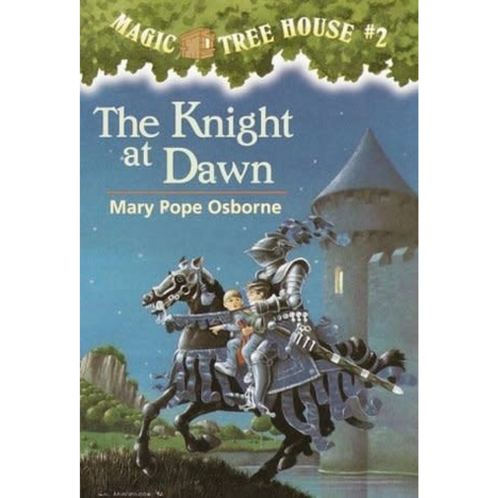 Mary Pope Osborne Magic Tree House #2 The Knight at Dawn