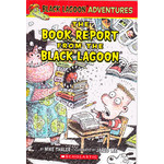 Mike Thaler The Book Report From The Black Lagoon
