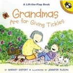 Harriet Ziefert Grandmas are for Giving Tickles