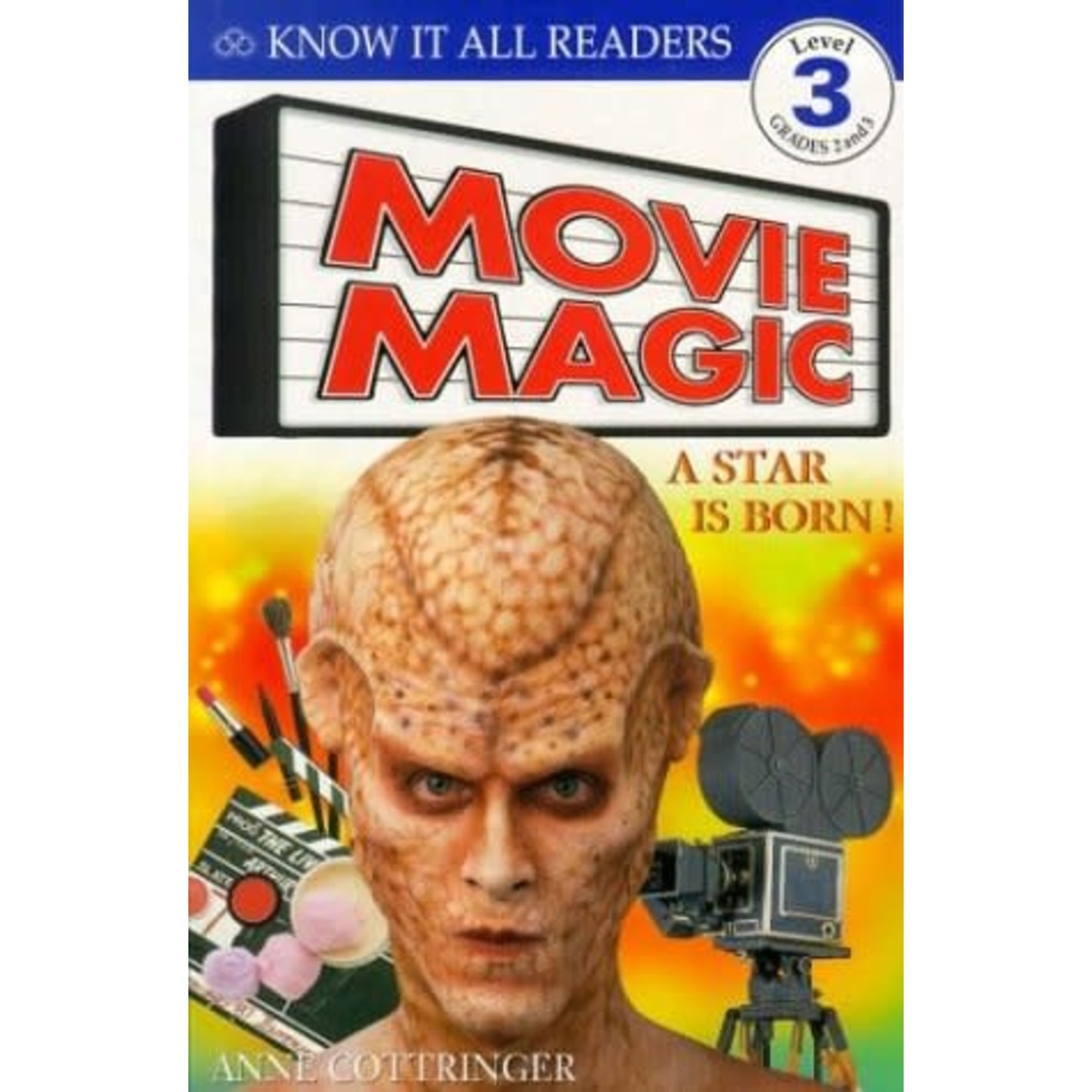 Anne Cottringer Movie Magic A Star is Born - Know it all Reader 3