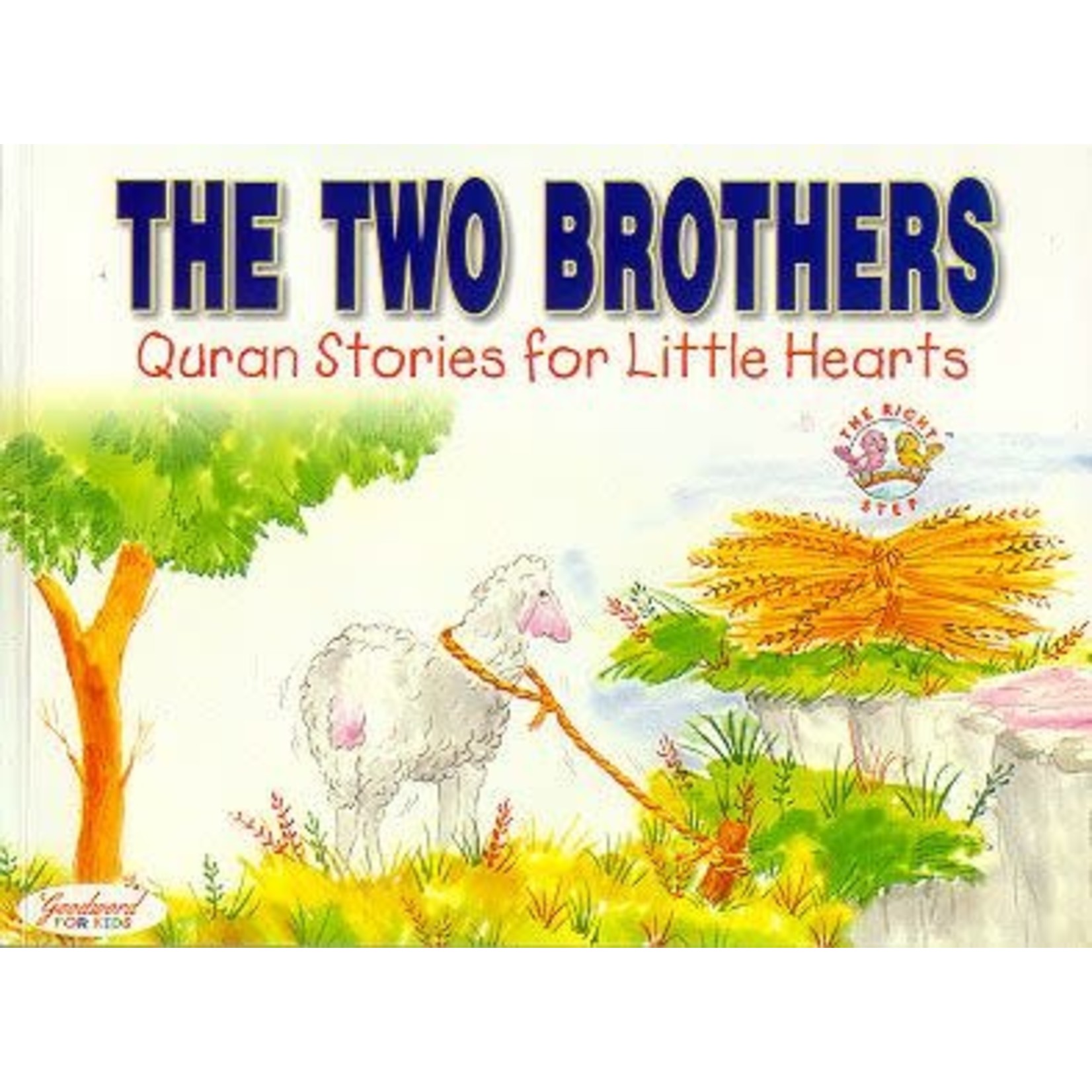 Goodword The Two Brothers - Quran Stories for Little Hearts