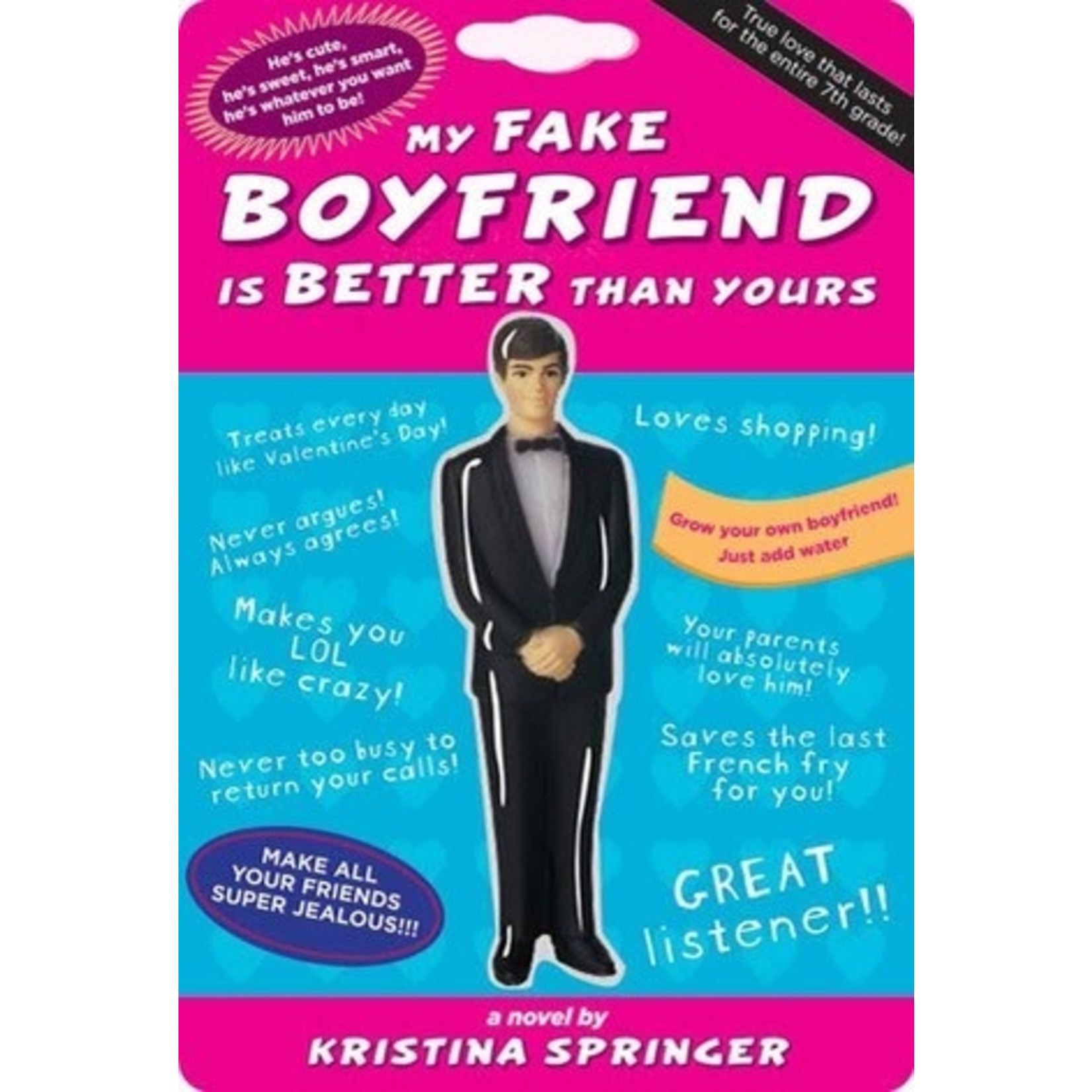 Kristina Springer My Fake Boyfriend is Better Than Yours