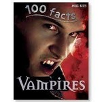 Miles Kelly 100 Facts - Vampires