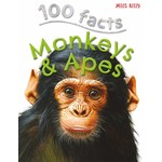 Miles Kelly 100 Facts - Monkeys & Apes