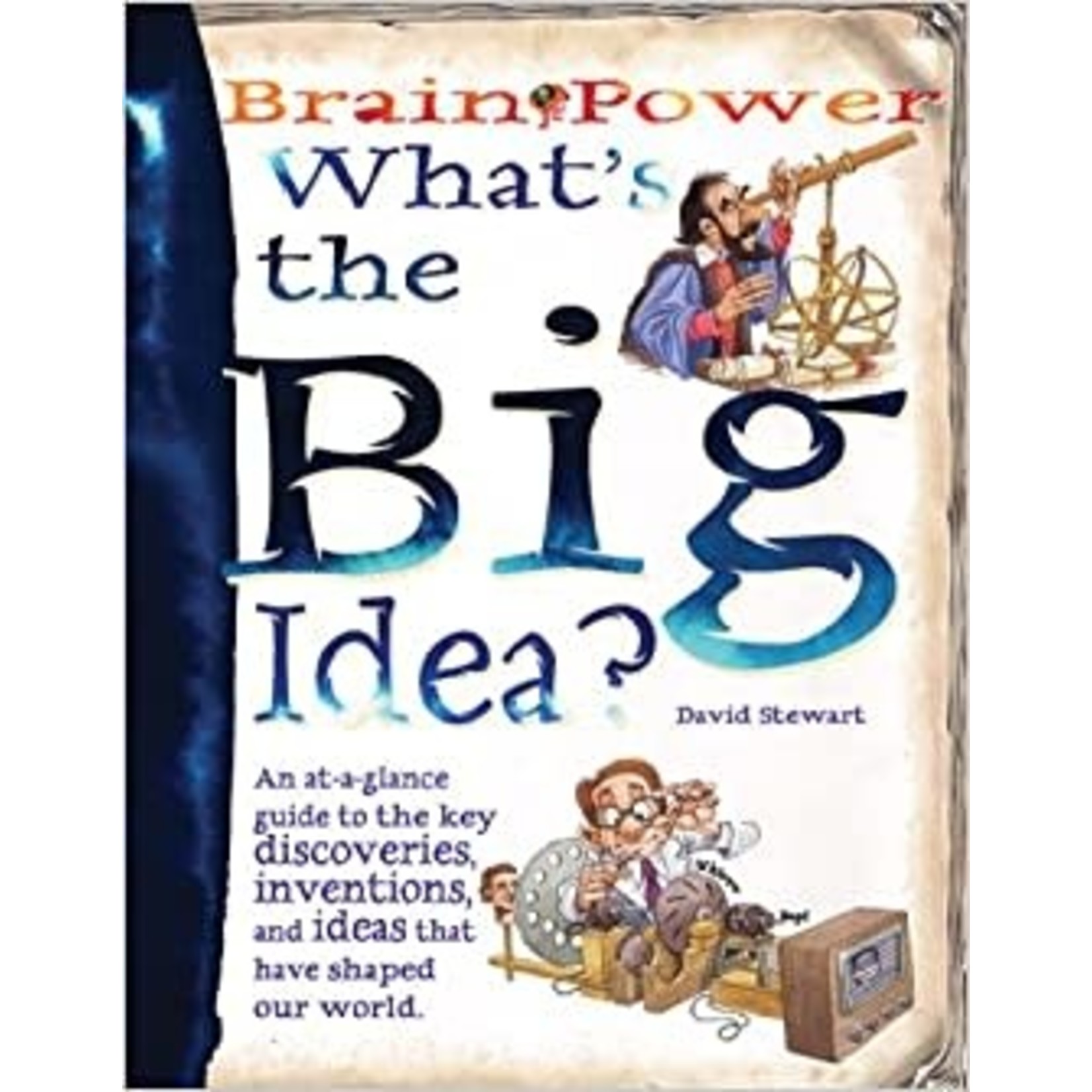 Brain Power  What's the Big Idea