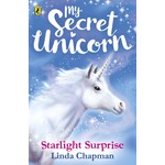 Linda Chapman My Secret Unicorn Starlight Surprises