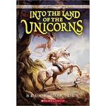 Bruce Coville The Unicorn Chronicles: Book One   Into The land of The Unicorns