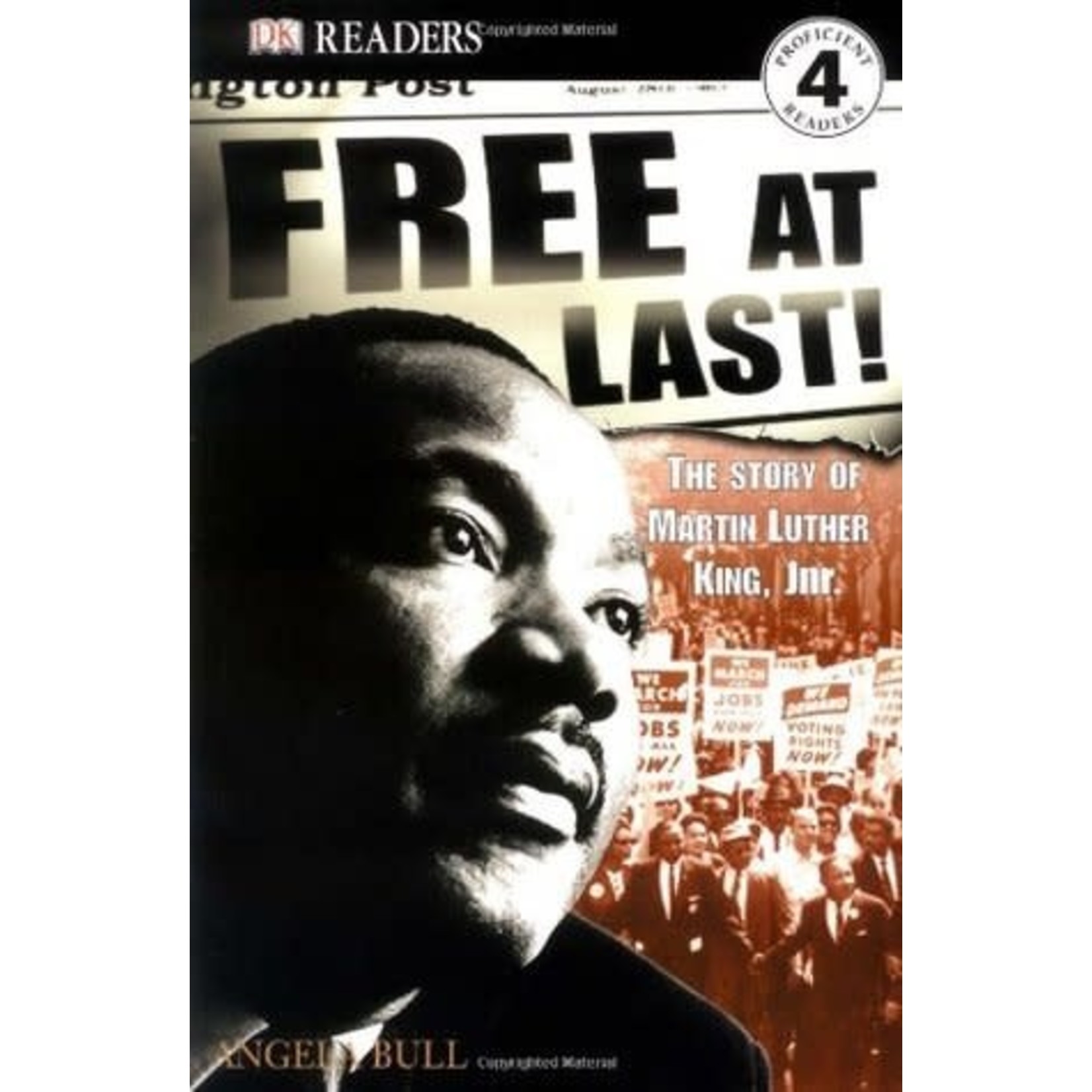 Angela Bull Free At Last  The Story of Martin Luther King Jr - DK Readers 4