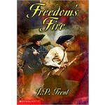 J.P. Trent Freedom's Fire