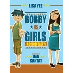 Lisa Yee Bobby VS Girls (Accidentally)