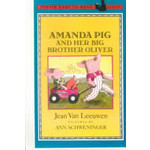 Jean Van Leeuwen Amanda Pig and Her Big Brother Oliver - Puffin Easy to Read 2