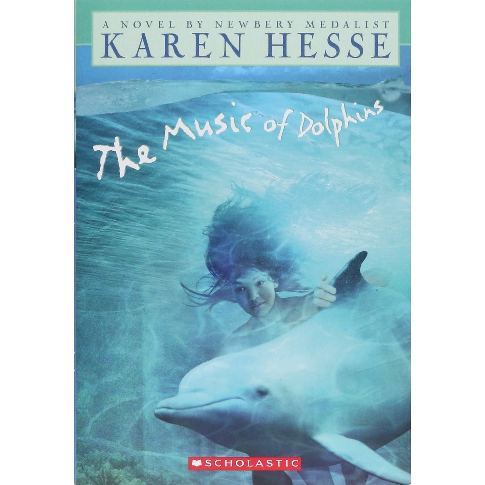 Karen Hesse The Music of Dolphins