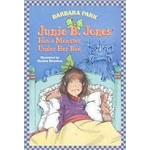 Barbara Park Junie B. Jones Has a Monster Under Her Bed