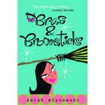 Sarah Mlynowski Bras & Broomsticks