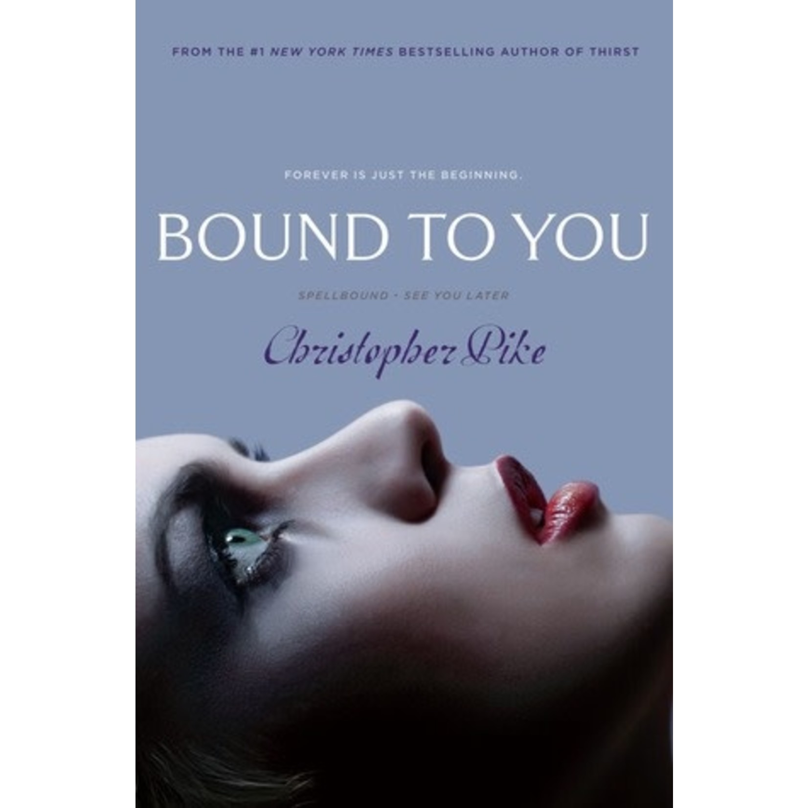 Christopher Pike Bound to You